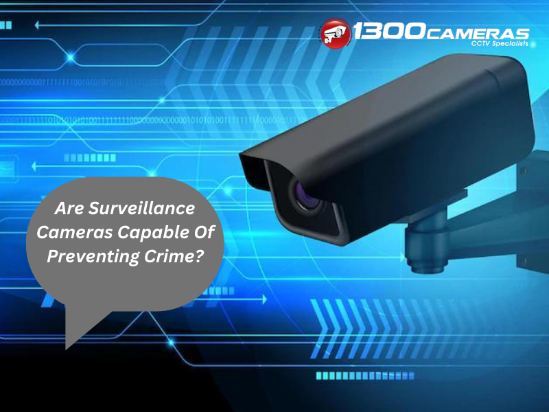 Surveillance cameras Brisbane